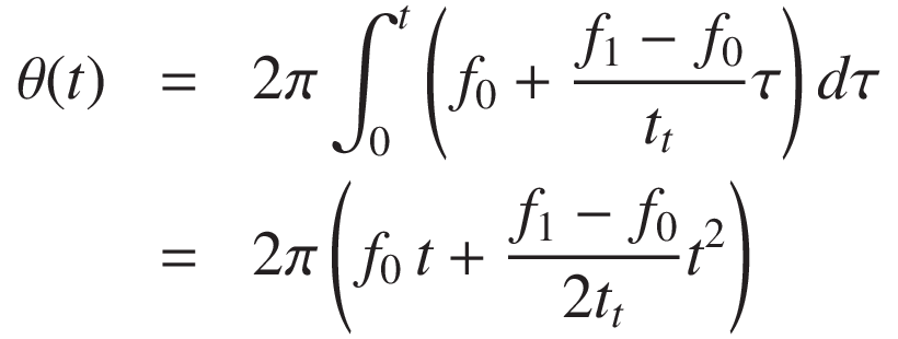 
\theta(t) &=& 2\pi \int_0^t \left( f_0 + \frac{f_1 - f_0}{t_t} \tau \right) d\tau\\
&=& 2\pi \left( f_0\, t + \frac{f_1 - f_0}{2t_t} t^2 \right)
